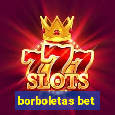 borboletas bet